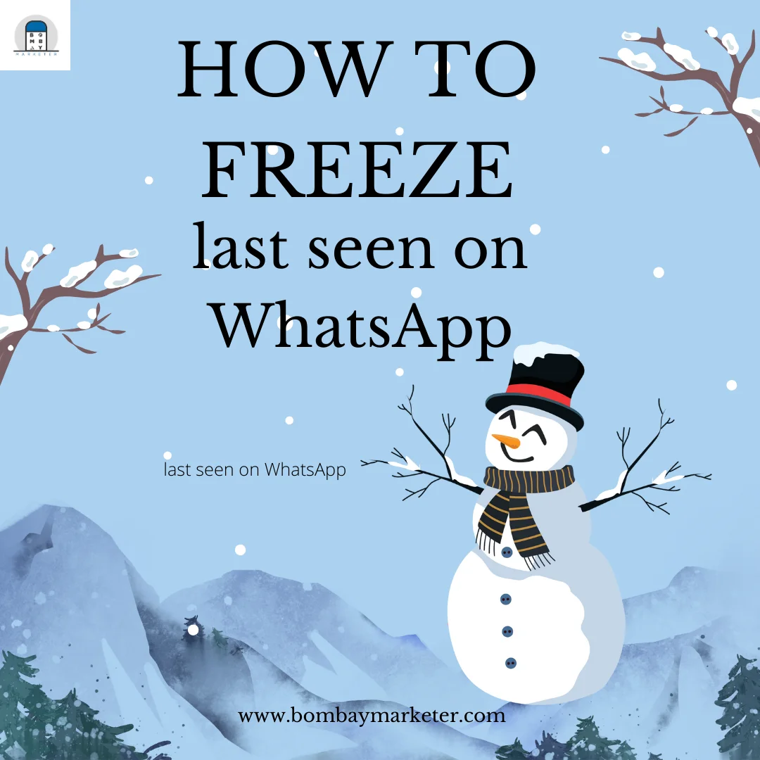 How to freeze last seen on WhatsApp